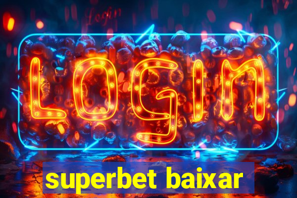 superbet baixar